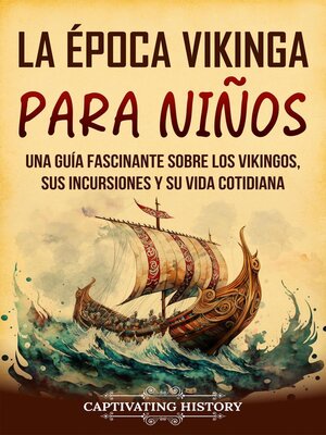 cover image of La época vikinga para niños